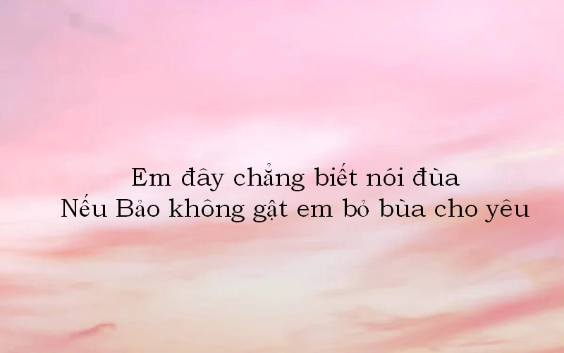 Những câu nói ngôn tình ngọt ngào thả thính cực dính