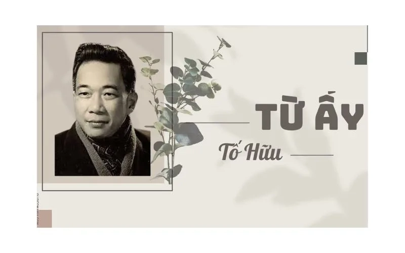 Những câu thơ liên hệ với bài Từ ấy (Tố Hữu) hay nhất